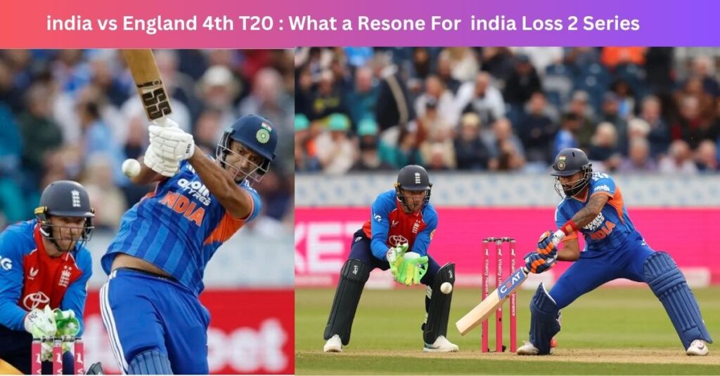 India vs England 4th T20